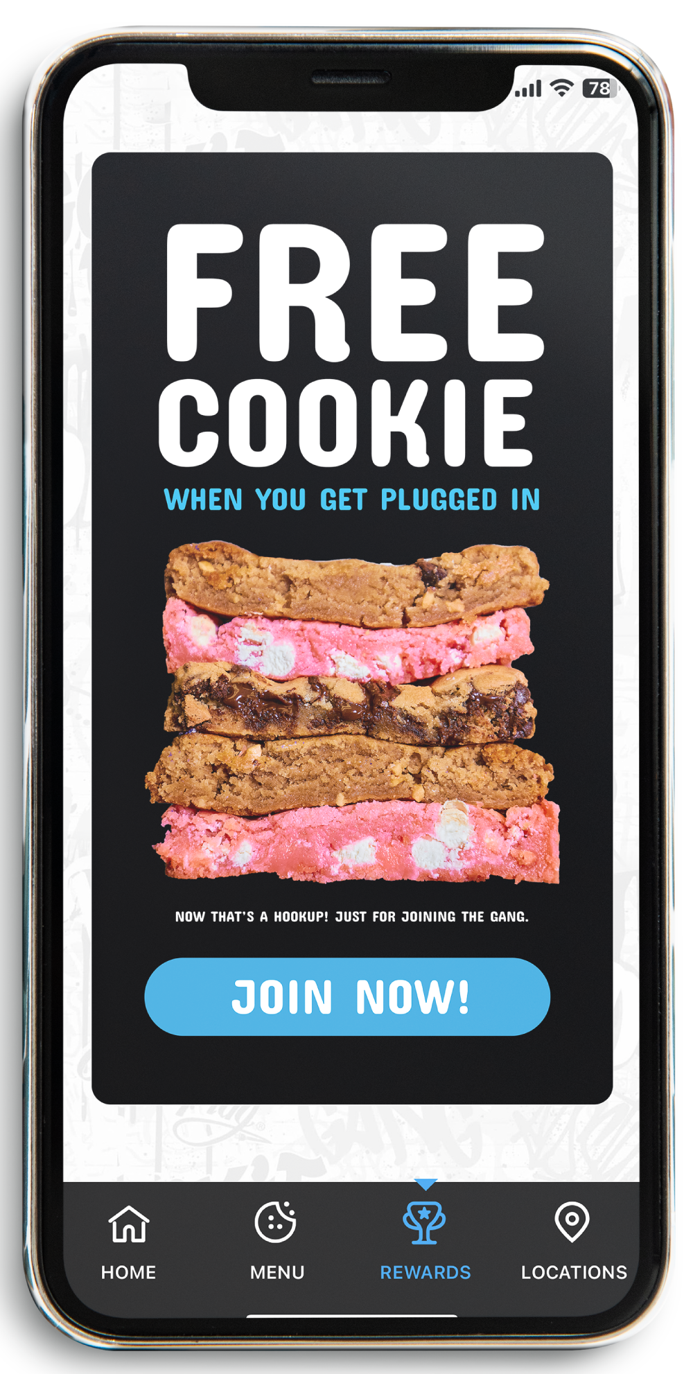 Cell phone mockup that says 'FREE COOKIE when you get plugged in' with a stack of cookies with white chocolate chips and a 'Join Now' button.